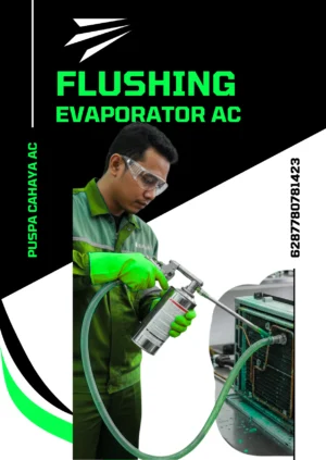 Flushing Evaporator AC | Solusi Bersih & Efisien dari Jasa Service AC Terdekat