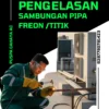 Las Sambungan Pipa Freon /titik – Jasa Service AC Terdekat & Profesional